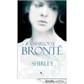 Shirley (French Edition) [Kindle-editie] beoordelingen