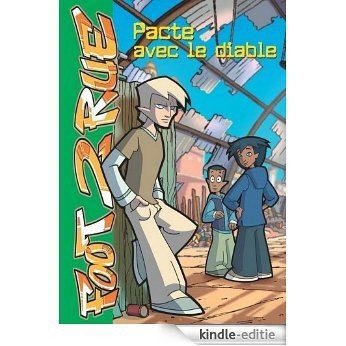 Foot 2 Rue 14 - Pacte avec le diable (French Edition) [Kindle-editie]