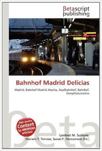 Bahnhof Madrid Delicias