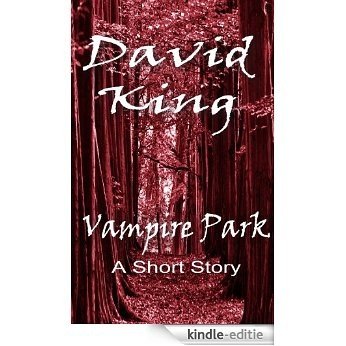 Vampire Park (The Grayson Barnes Stories Book 1) (English Edition) [Kindle-editie]