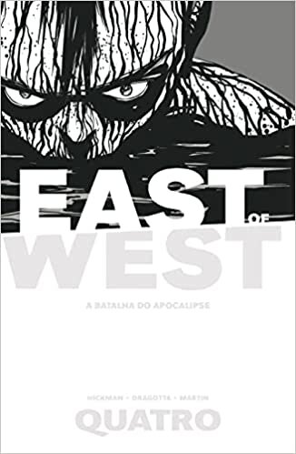 East Of West - A Batalha do Apocalipse: Volume 4