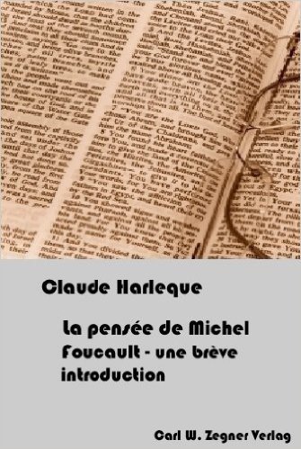 La pensée de Michel Foucault - une brève introduction (French Edition) baixar