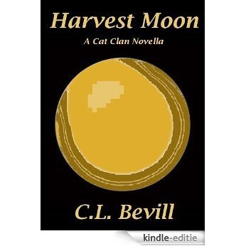 Harvest Moon (Cat Clan Book 1) (English Edition) [Kindle-editie]