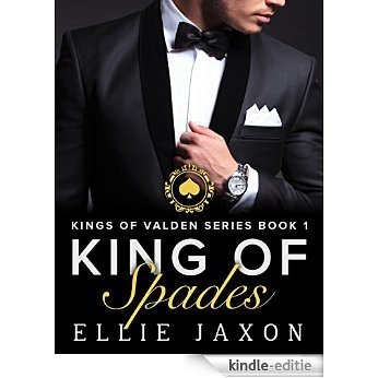 Billionaire Romance: King of Spades (Kings of Valden Billionaire Romance Book 1) (English Edition) [Kindle-editie]