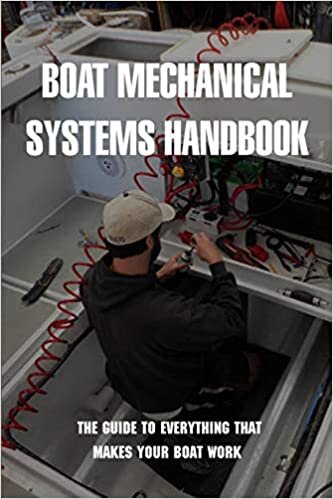 indir Boat Mechanical Systems Handbook: The Guide To Everything That Makes Your Boat Work: Boating For Dummies Book
