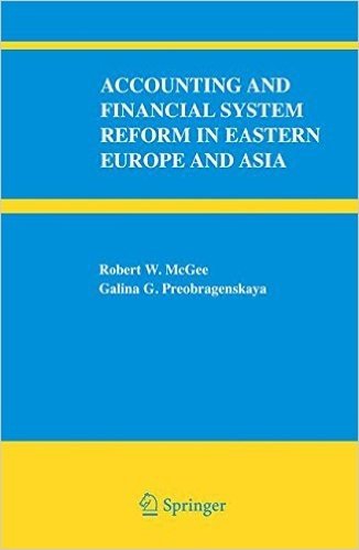 Accounting and Financial System Reform in Eastern Europe and Asia