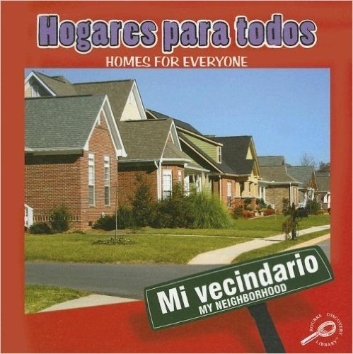 Hogares Para Todos/Homes for Everyone