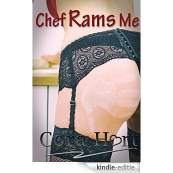 Chef Rams Me (English Edition) [Kindle-editie]
