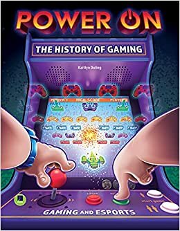 indir Power On: The History of Gaming (Gaming and Esports)