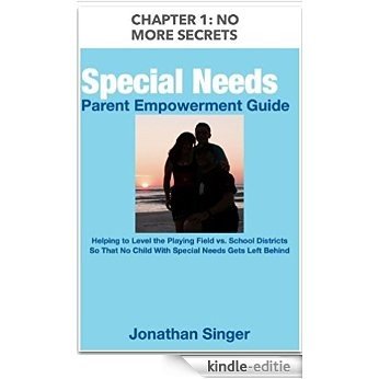 The Special Needs Parent Empowerment Guide - Chapter 1 (English Edition) [Kindle-editie]
