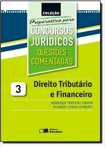 Direito Tributario E Financeiro - V. 03 - Preparatoria Para Concursos