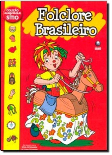 Folclore Brasileiro - Coleção Almanaque Sitio