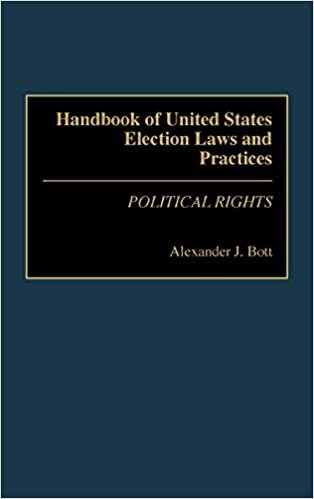 Handbook of United States Election Laws and Practices: Political Rights indir