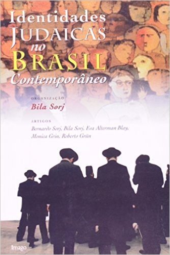 Identidades Judaicas no Brasil Contemporâneo