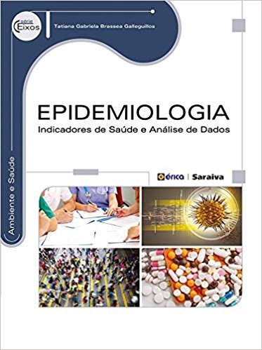 Epidemiologia. Indicadores de Saúde