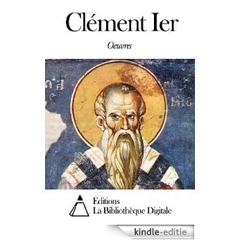 Oeuvres de Clément Ier (French Edition) [Kindle-editie]