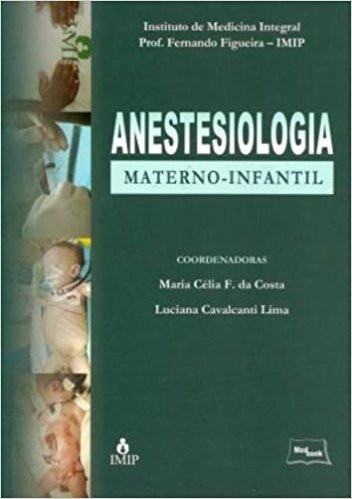 Anestesiologia Materno - Infantil