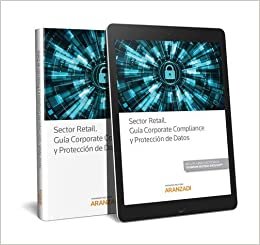 Sector Retail. Guía Corporate Compliance y Protección de Datos (Papel + e-book)