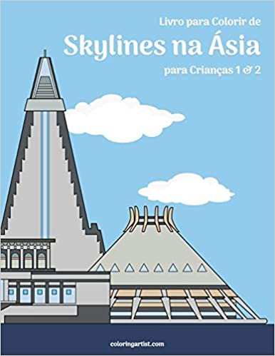 Livro para Colorir de Skylines na Ásia para Crianças 1 & 2