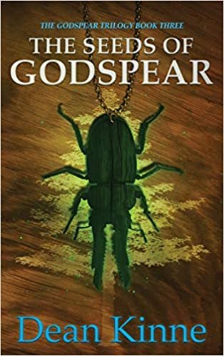 The Seeds of Godspear (The Godspear Trilogy)