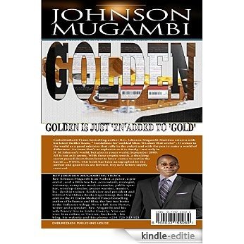 GOLDEN IS JUST 'EN' ADDED TO 'GOLD' (English Edition) [Kindle-editie]