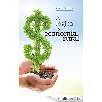 A lógica da economia rural [Kindle-editie]
