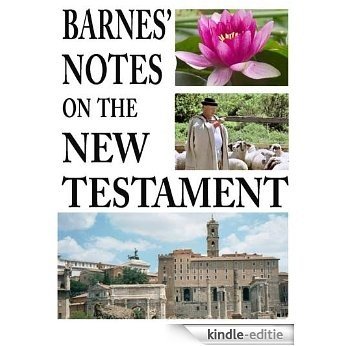 Barnes' Notes on the New Testament (English Edition) [Kindle-editie]