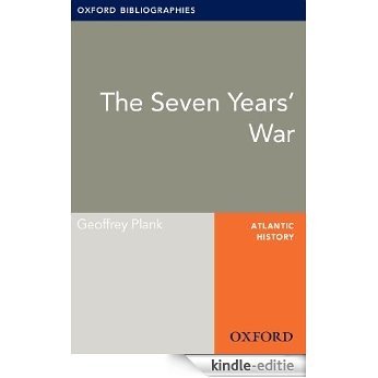 Seven Years' War: Oxford Bibliographies Online Research Guide (Oxford Bibliographies Online Research Guides) [Kindle-editie]