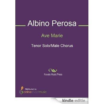 Ave Marie - Score [Kindle-editie]
