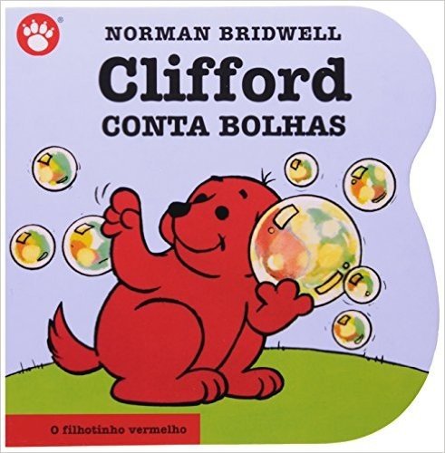 Clifford Conta Bolhas - Clifford, O Filhotinho Vermelho. Volume 2