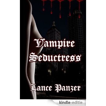 Vampire Seductress (English Edition) [Kindle-editie] beoordelingen