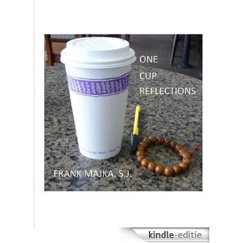 One Cup Reflections (English Edition) [Kindle-editie] beoordelingen