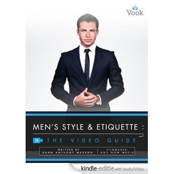 Men's Style and Etiquette: The Video Guide [Kindle uitgave met audio/video] beoordelingen