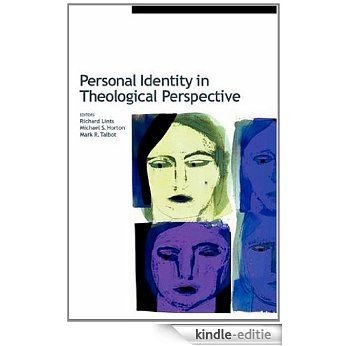 Personal Identity in Theological Perspective [Kindle-editie]