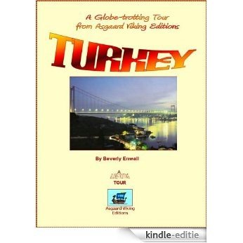 TURKEY An AVE Globe-Trotting Tour (AVE Globe-Trotting Tours) (English Edition) [Kindle-editie]