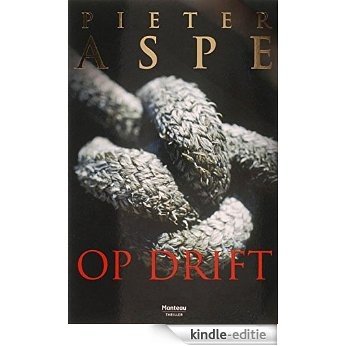 Op drift [Kindle-editie]