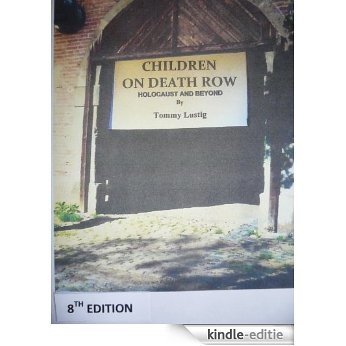 CHILDREN ON DEATH ROW,8th Edition (English Edition) [Kindle-editie]