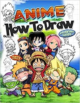 indir Anime How To Draw: How To Draw Anime 2021 Edition: Easy Drawing Guide And Unofficial Illustrations