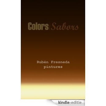 Colors i Sabors (Catalan Edition) [Kindle-editie]