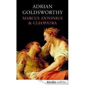 Marcus Antonius en Cleopatra [Kindle-editie]