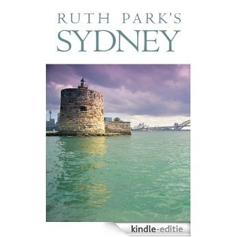 Ruth Park's Sydney [Kindle-editie]