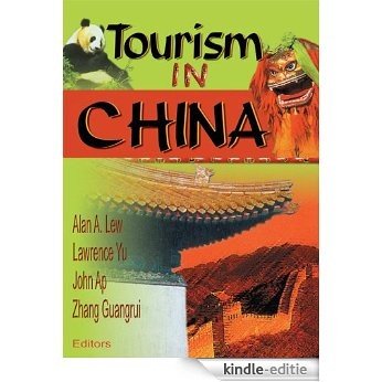 Tourism in China [Kindle-editie]