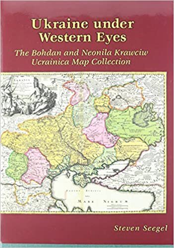 indir Ukraine under Western Eyes: The Bohdan and Neonila Krawciw Ucrainica Map Collection (Harvard Series in Ukrainian Studies)