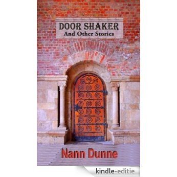 Door Shaker And Other Stories (English Edition) [Kindle-editie]