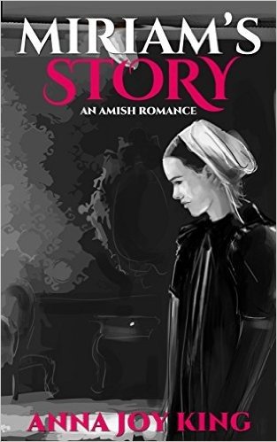 Amish Romance: Miriam's Story (Amish Romance Short Stories Book 2) (English Edition)