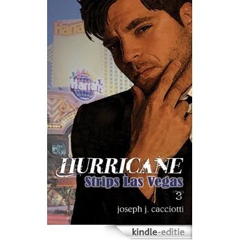 Hurricane Strips Las Vegas (English Edition) [Kindle-editie]