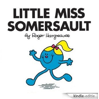 Little Miss Somersault (Mr. Men and Little Miss) [Kindle-editie]