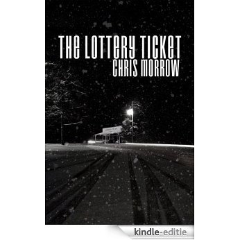 The Lottery Ticket (English Edition) [Kindle-editie]