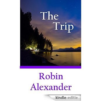 The Trip (English Edition) [Kindle-editie]