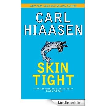 Skin Tight (Mick Stranahan) [Kindle-editie] beoordelingen
